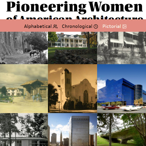 Pioneering Women of American Architecture